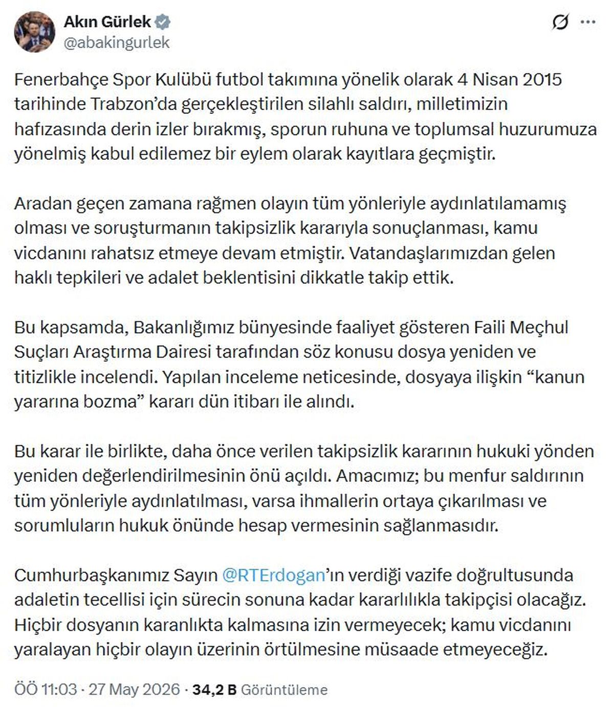 Adalet Bakanı Gürlek: Fenerbahçe'ye 2015'teki silahlı saldırı dosyası yeniden incelenecek
