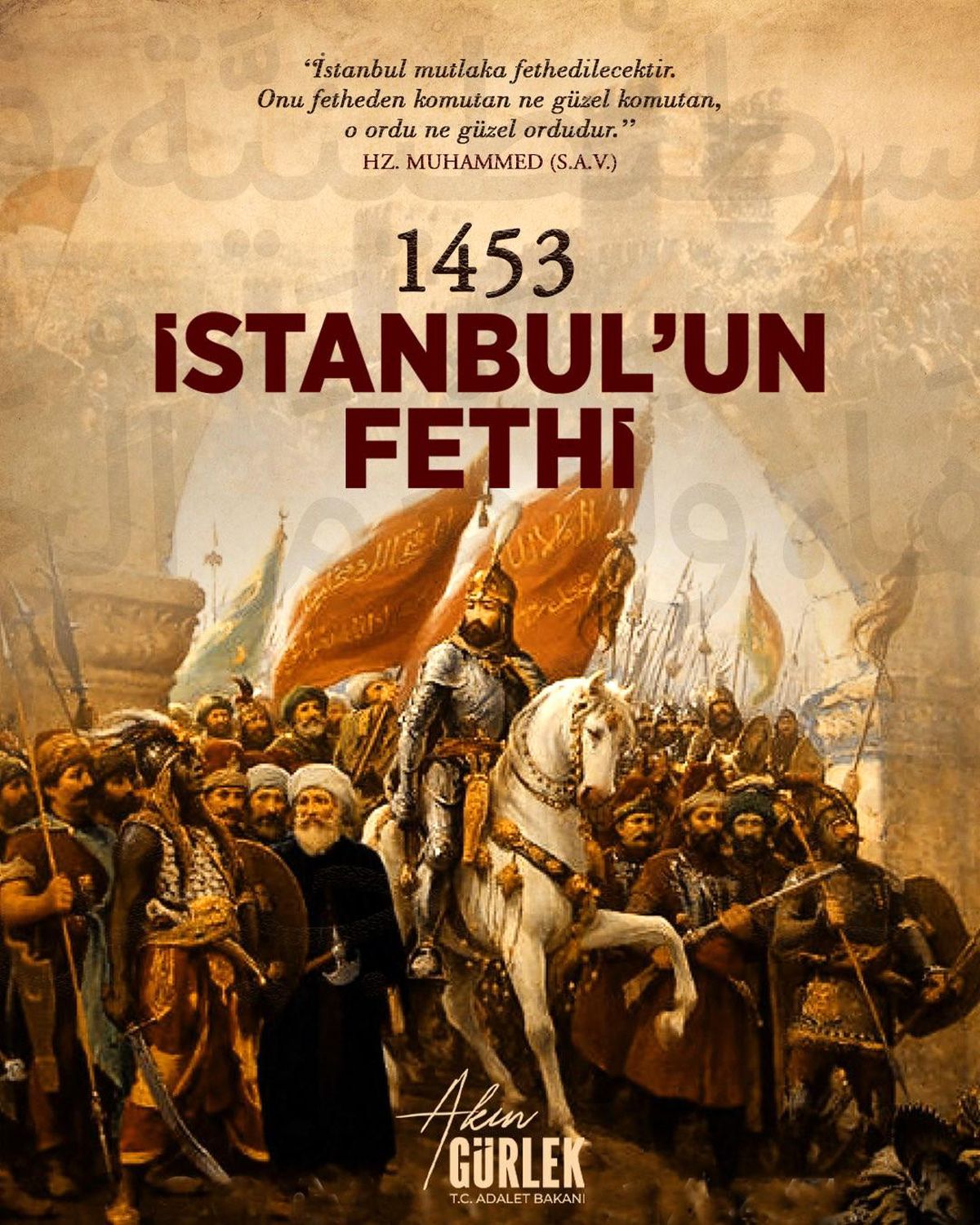 Bakan Gürlek: ''İstanbul'un Fethi'nin 573'üncü yıl dönümü kutlu olsun''