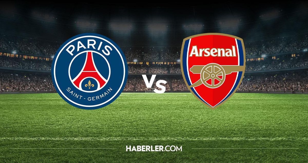 PSG Arsenal hangi kanalda? PSG Arsenal maçını hangi kanal veriyor, nerede izlenir?