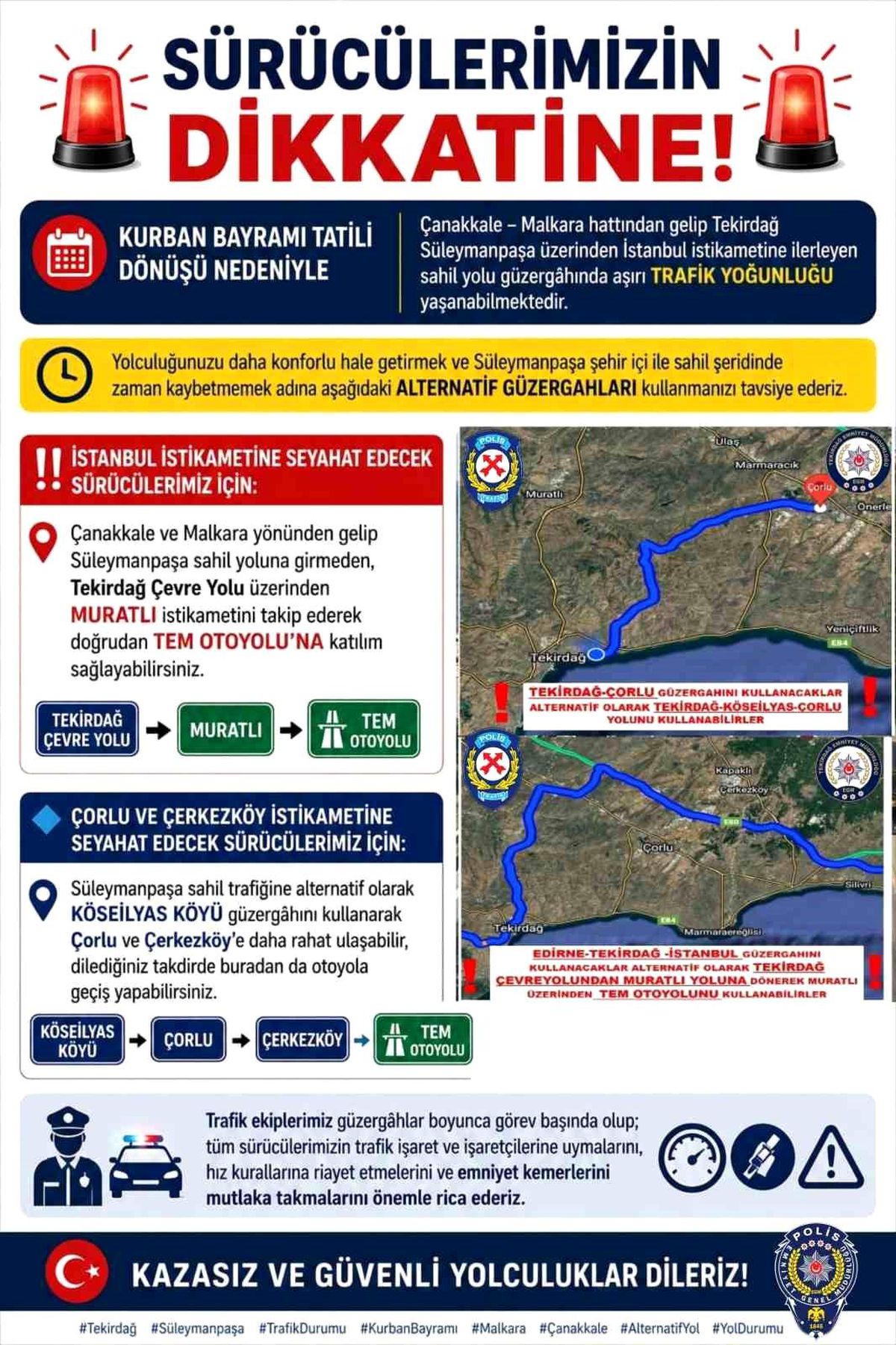 Tekirdağ Emniyet Müdürlüğü'nden bayram dönüşü trafik uyarısı