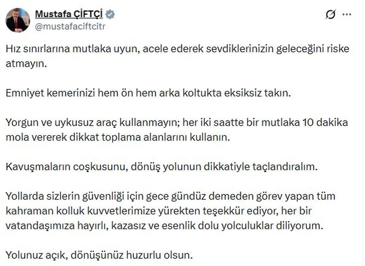 Bakan Çiftçi: Emniyet kemerinizi hem ön hem arka koltukta takın