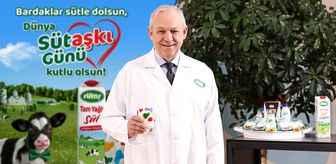 “Süt, toplumun her kesimine dokunan her bireye ulaşan büyük bir değer zinciri oluşturuyor”