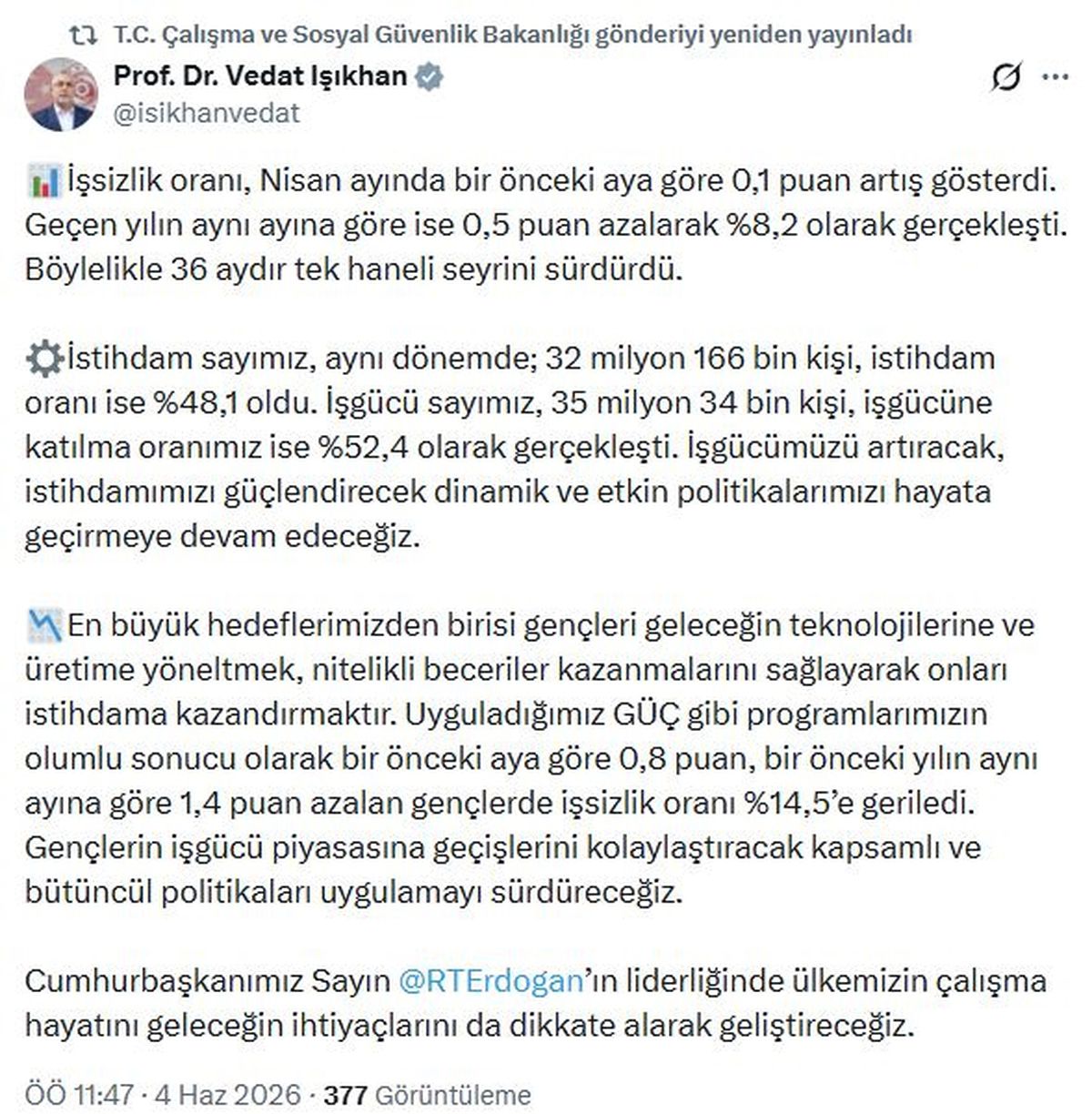 Bakan Işıkhan: İşsizlik oranı nisanda yüzde 8,2 oldu, 36 aydır tek haneli seyrediyor