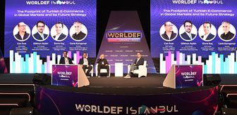 WORLDEF İstanbul 2026 kapılarını açıyor; dijital ticaretin geleceği İstanbul’da şekilleniyor