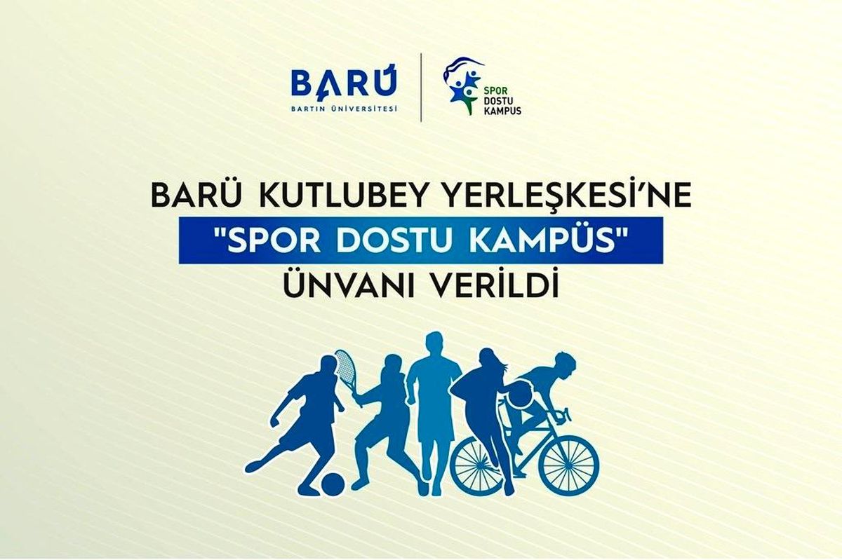 BARÜ Kutlubey Yerleşkesi'ne 'Spor Dostu Kampüs' ünvanı verildi
