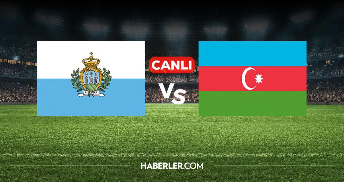San Marino Azerbaycan CANLI nereden izlenir? San Marino Azer
