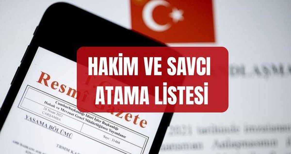 Hakimler ve Savcılar Kurulu Atamaları (TAM LİSTE) 10 Haziran