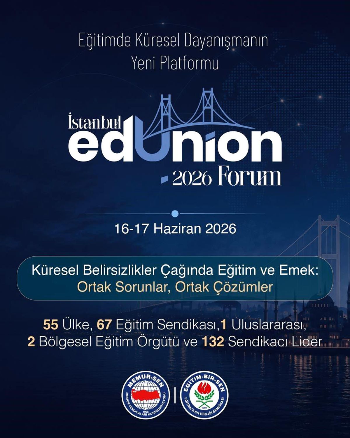 Eğitimde Küresel Dayanışmanın Yeni Platformu 'İstanbul EdUnion Forum' Başlıyor