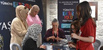 Kültür Yolu Festivali Trabzon'da atölye çalışmalarıyla sürüyor