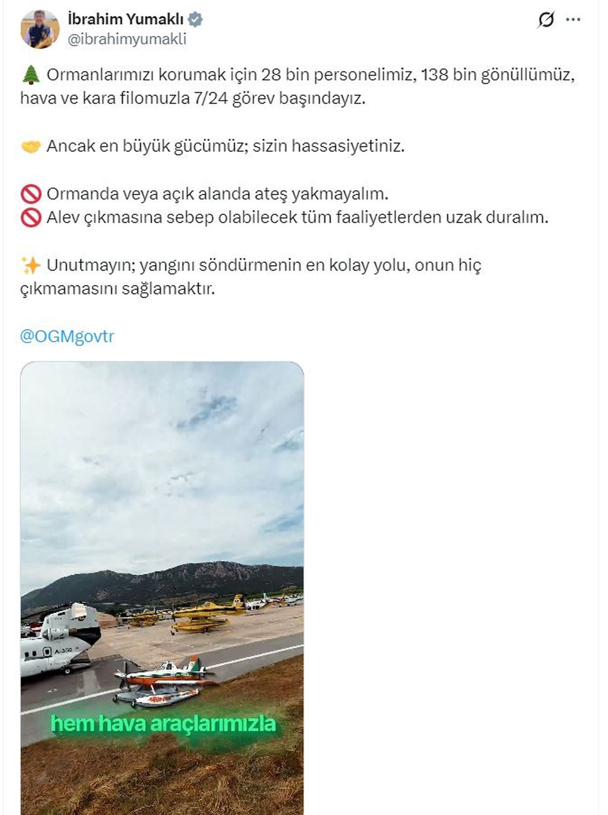 Orman Yangınlarına Karşı Uyarı: Ateş Yakmayalım!