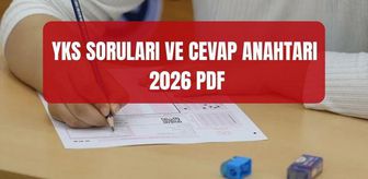 YKS SORULARI VE CEVAP ANAHTARI 2026 PDF (ÖSYM) TYT sorularına ve cevap anahtarına nereden nasıl bakılır?