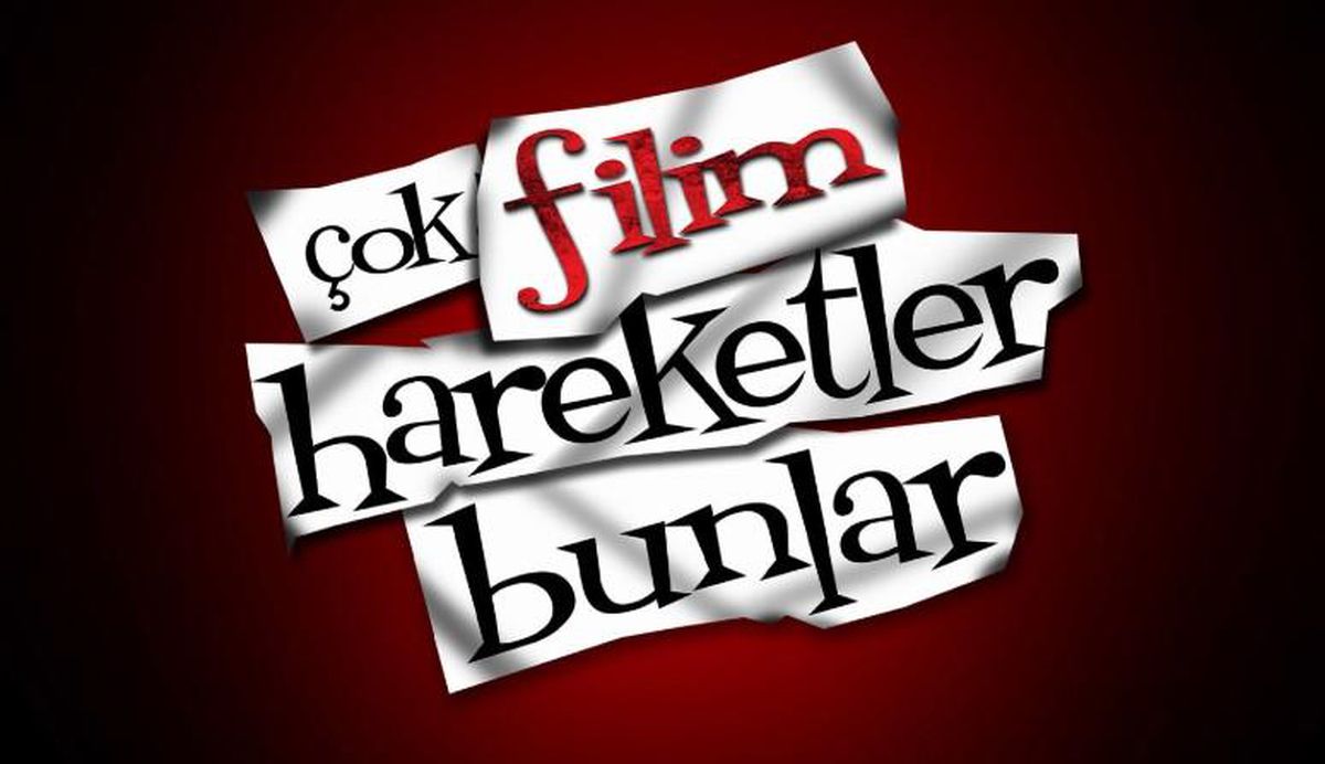Çok Film Hareketler Bunlar filminin çekim yerleri ve oyuncuları hakkında bilgi.