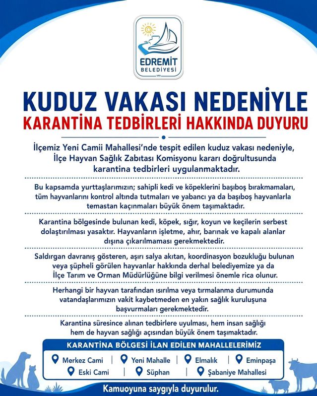 Edremit’te kuduz vakası sonrası karantina uygulaması başladı