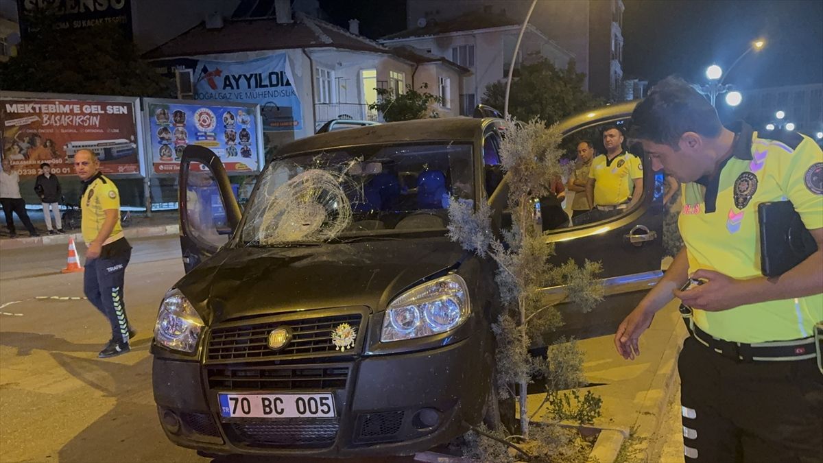 Karaman'da hafif ticari aracın çarptığı temizlik işçisi öldü