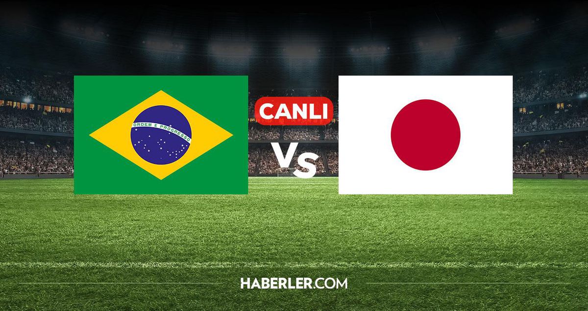 Brezilya Japonya CANLI nereden izlenir? Brezilya Japonya maçı hangi kanalda, nereden izlenir?