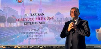 Antalya'da '30 Haziran Koruyucu Aile Günü' etkinliklerle kutlandı