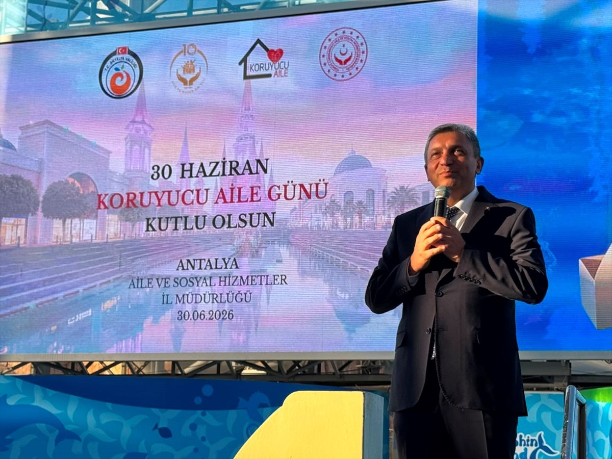 Antalya'da '30 Haziran Koruyucu Aile Günü' etkinliklerle kutlandı
