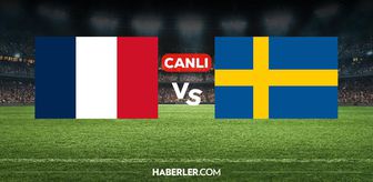 Fransa İsveç CANLI İZLE! Fransa İsveç maçı hangi kanalda, nereden izlenir?