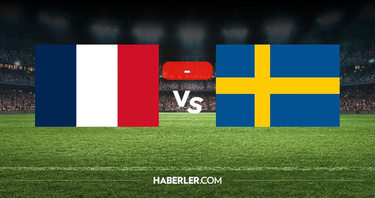 Fransa ve İsveç milli takımları futbol maçı