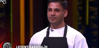 MasterChef Levent kimdir, Levent Karasalih kaç yaşında, mesleği ne, nereli? 2026 MasterChef Levent elendi mi?