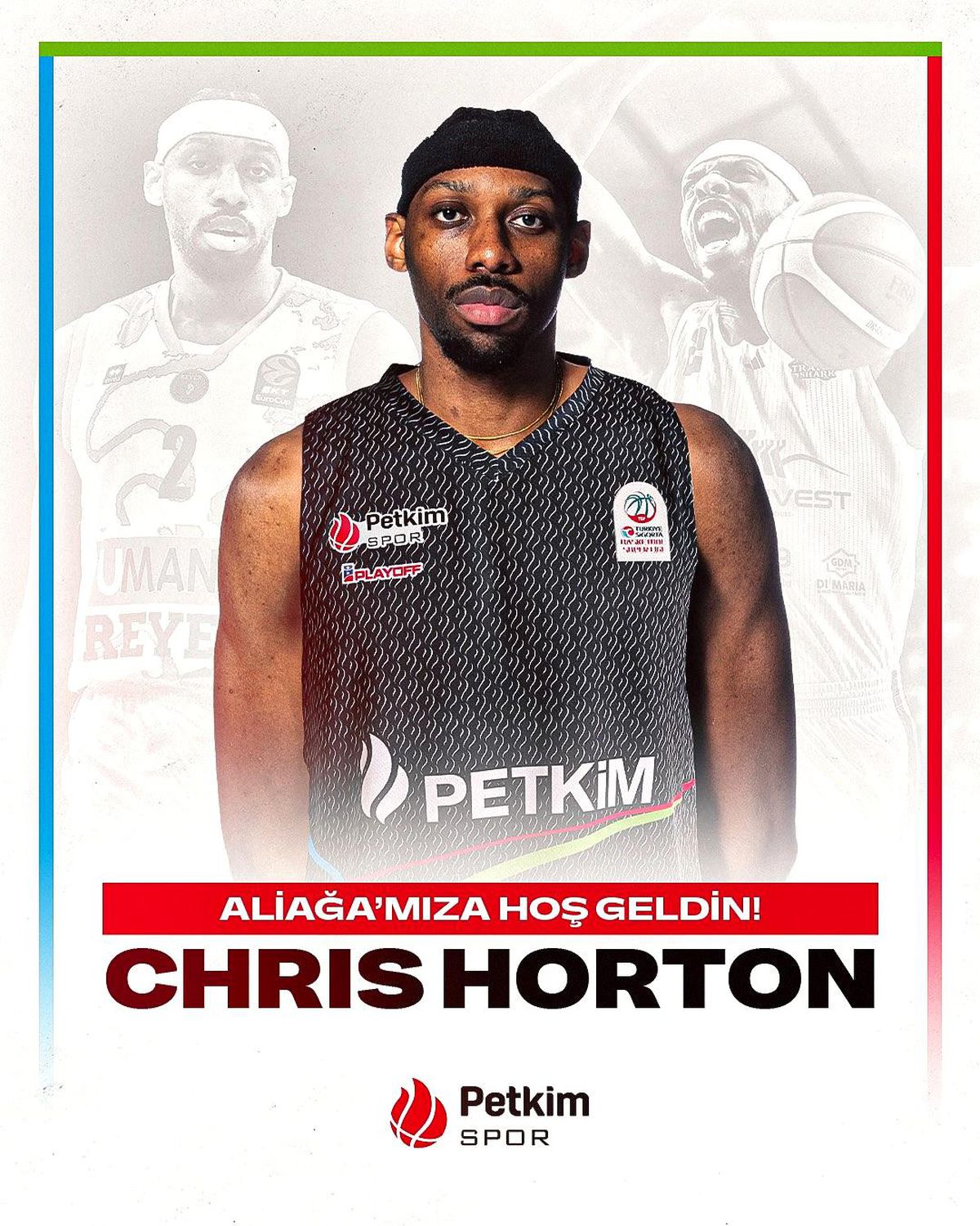 Aliağa Petkimspor, Chris Horton'u kadrosuna kattı