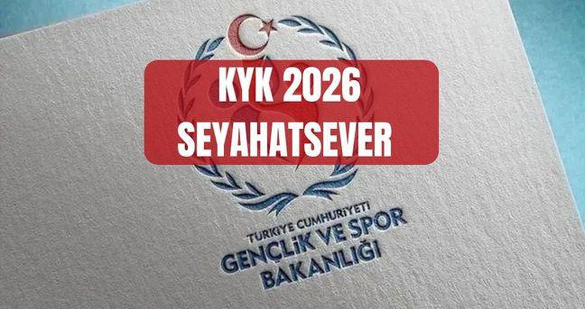 KYK SEYAHATSEVER 2026: Seyahatsever ne zaman başlıyor? Seyahatsever başvurusu nereden nasıl yapılır, kimler başvurabilir?