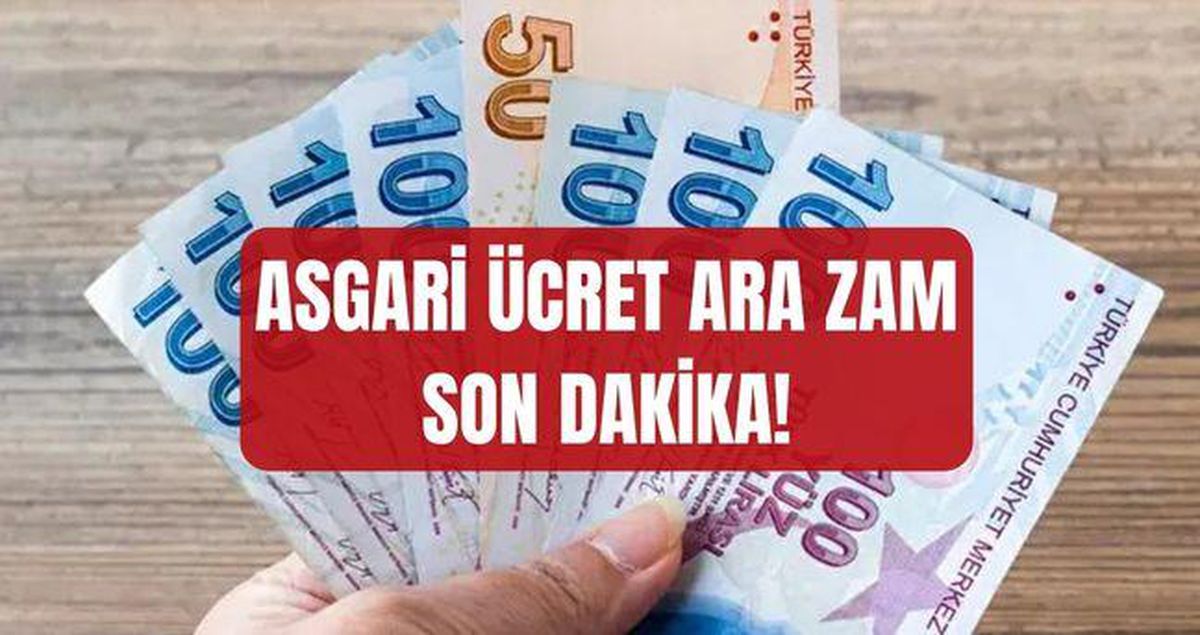 ASGARİ ÜCRET ARA ZAM: 2026 asgari ücret Temmuz ayında artacak mı, ara zam var mı? Asgari ücrete zam gelecek mi?