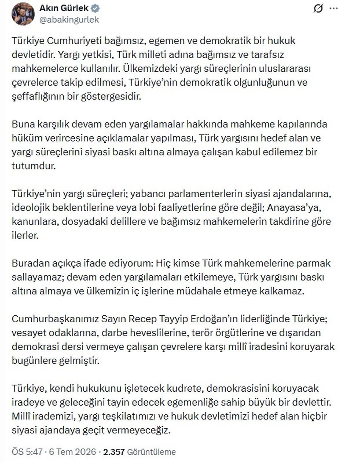 Adalet Bakanı Akın Gürlek, Türkiye'deki yargı süreçlerinin bağımsızlığına vurgu yapıyor.