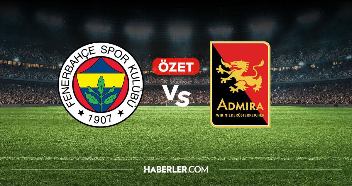 Fenerbahçe Admira Wacker maç özeti ve golleri! (ÖZET) Fenerbahçe Admira Wacker kaç kaç bitti, golleri kim attı?