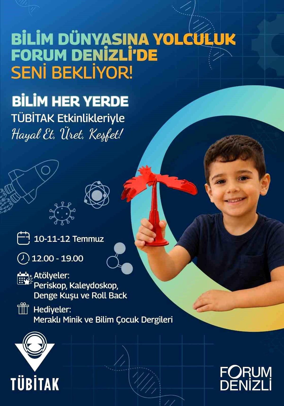 Forum Denizli, TÜBİTAK Bilim Her Yerde çocuk şenliğine ev sahipliği yapacak