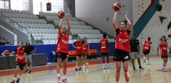16 Yaş Altı Kız Basketbol Milli Takımı, Avrupa Şampiyonası için Çanakkale'de kampa girdi
