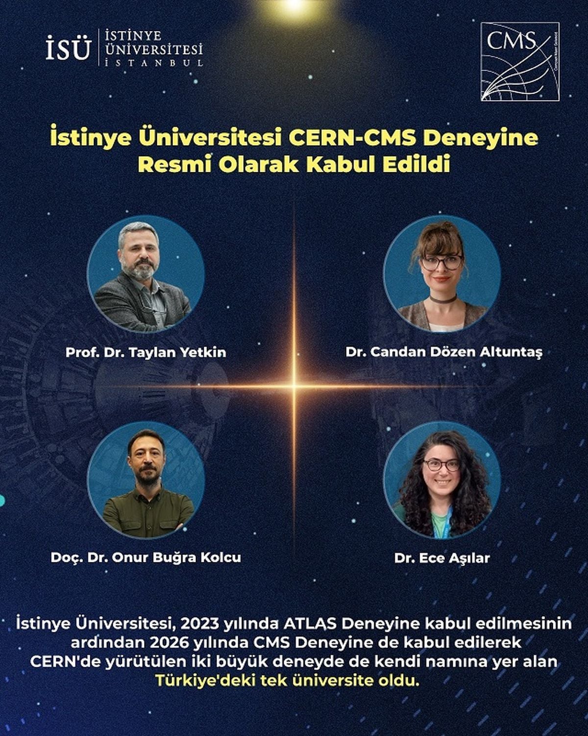 İstinye Üniversitesi CERN-CMS Deneyine kabul edildiğini duyurdu