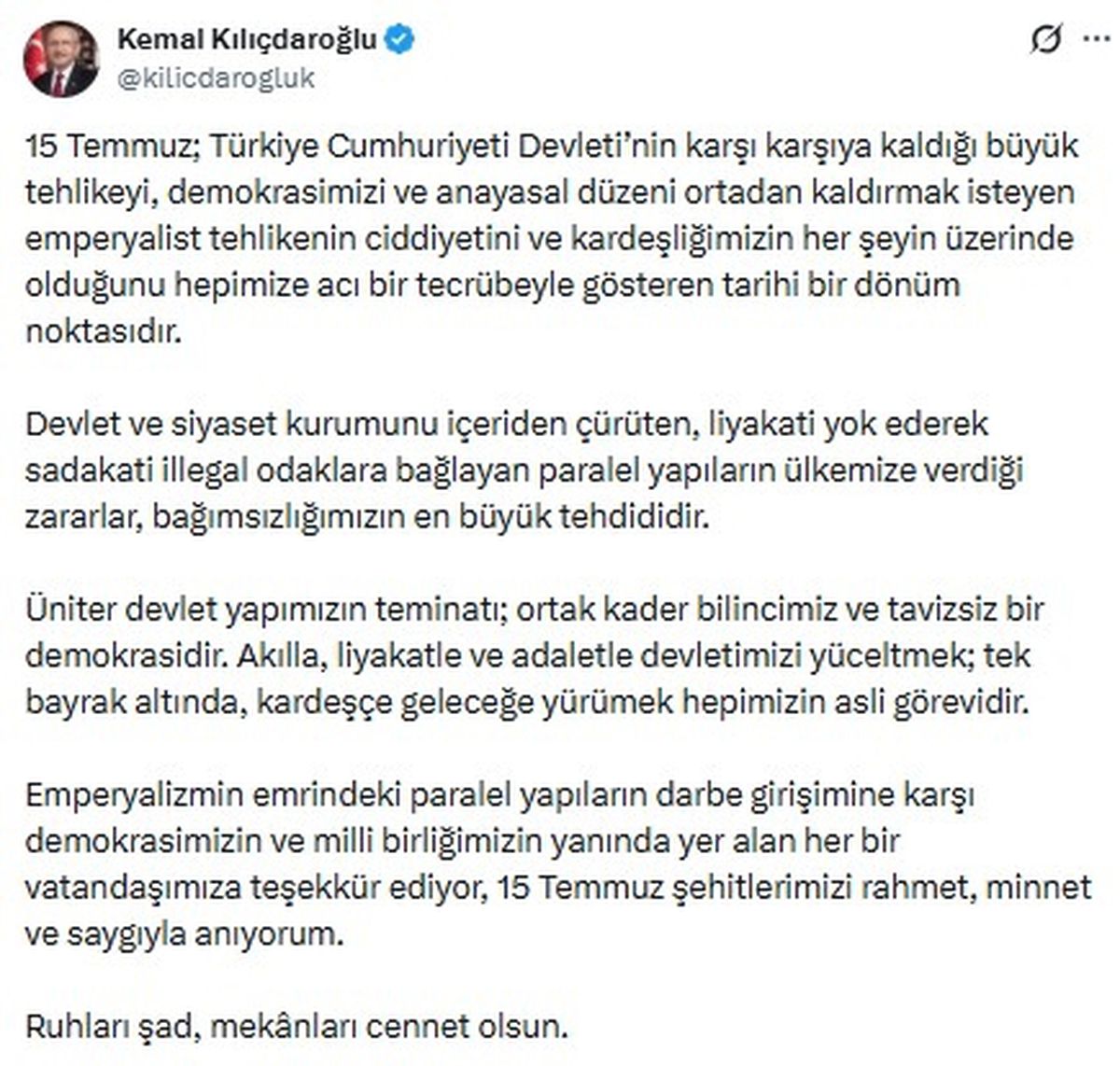 CHP Genel Başkanı Kemal Kılıçdaroğlu'nun 15 Temmuz mesajı.