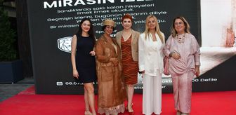 “MİRASIN İZLERİ' DEFİLESİ BENESTA CENTER'DA BÜYÜK İLGİ GÖRDÜ