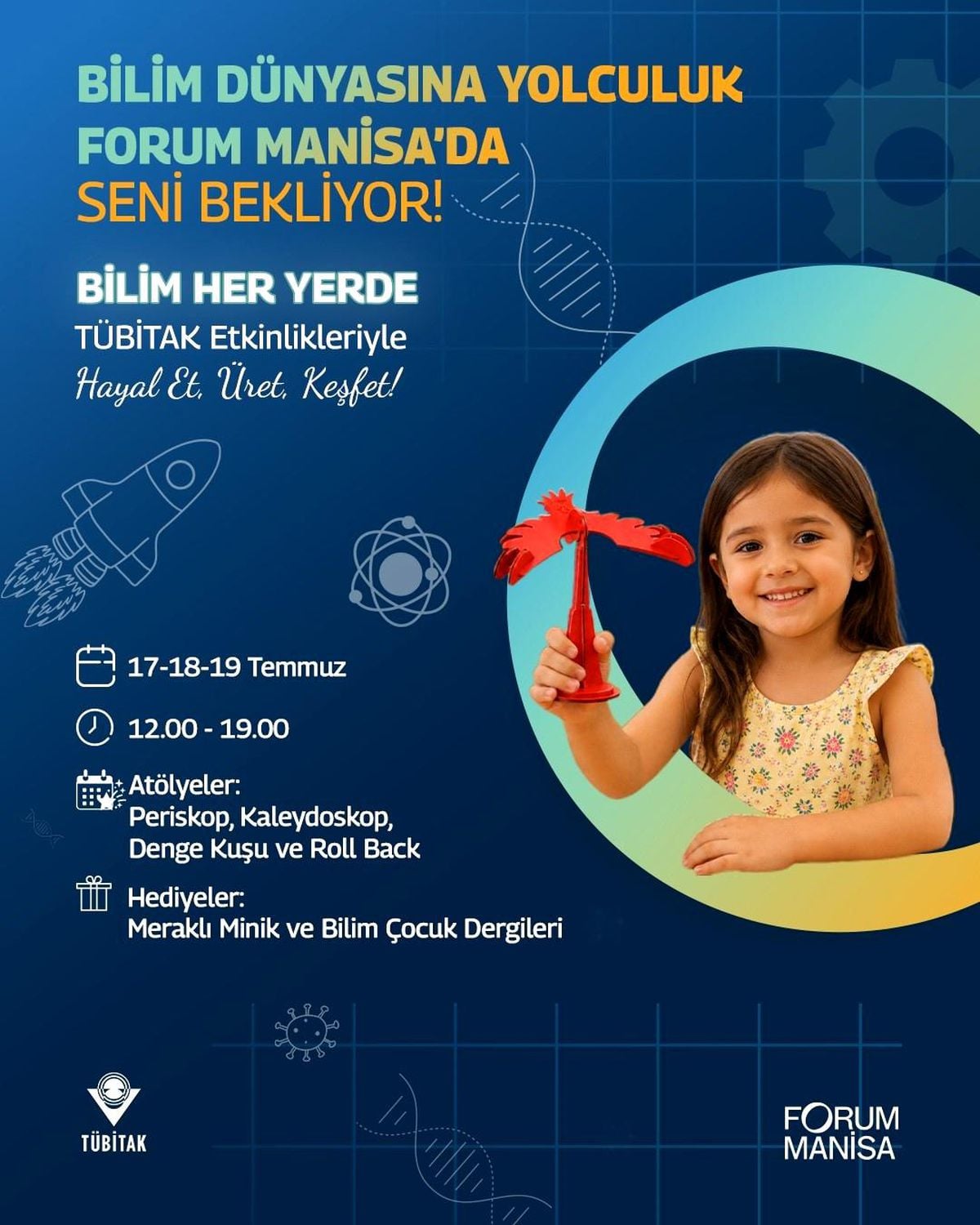 TÜBİTAK Bilim Her Yerde çocuk şenliği, Forum Manisa'da