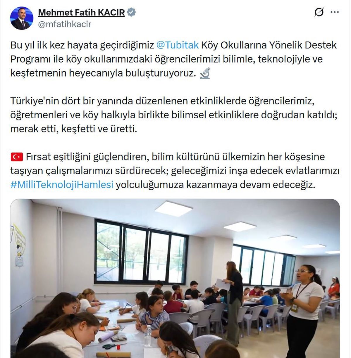 Sanayi ve Teknoloji Bakanı Mehmet Fatih Kacır, TÜBİTAK'ın köy okullarına yönelik bilim ve teknoloji desteğini duyurdu.