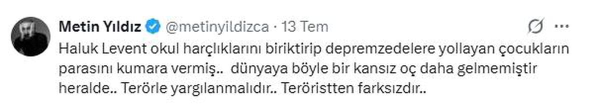 Oyuncu Metin Yıldız'dan Haluk Levent'e tepki: 'Terörle yargılanmalıdır, teröristten farksızdır'
