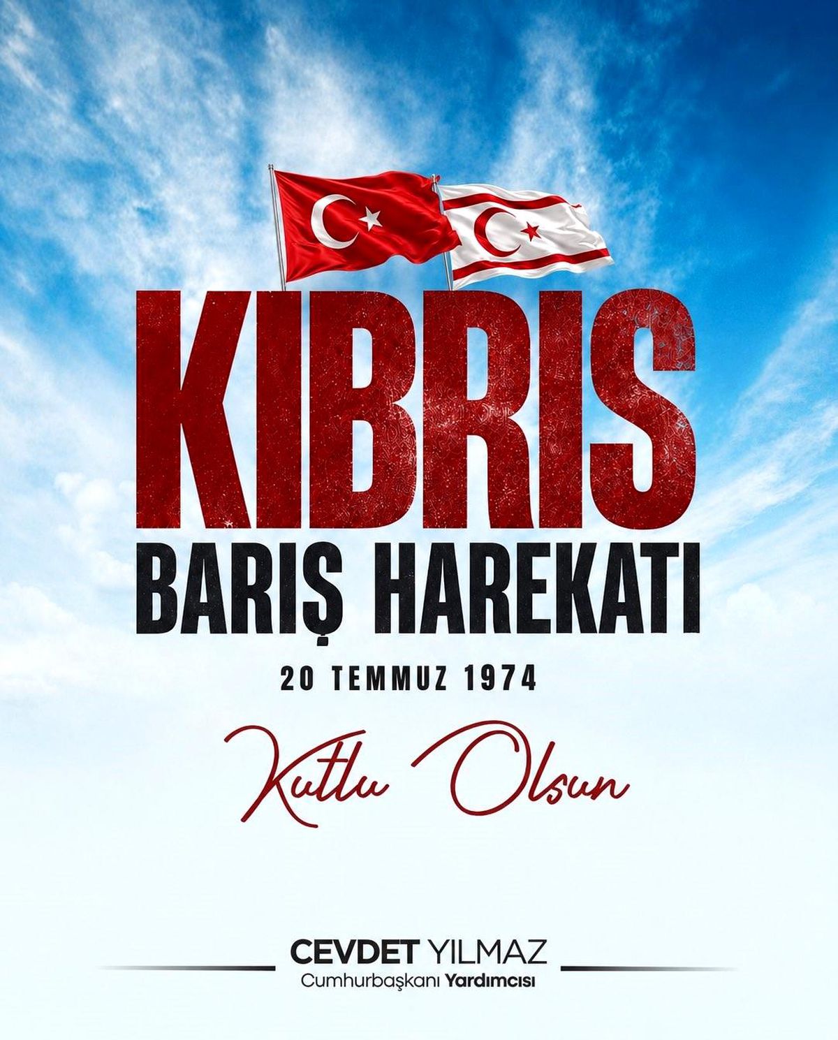 Cumhurbaşkanı Yardımcısı Cevdet Yılmaz'ın Kıbrıs Barış Harekatı mesajı