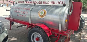 Ankara'da orman yangınlarına karşı 9 mahalleye su tankeri dağıtıldı