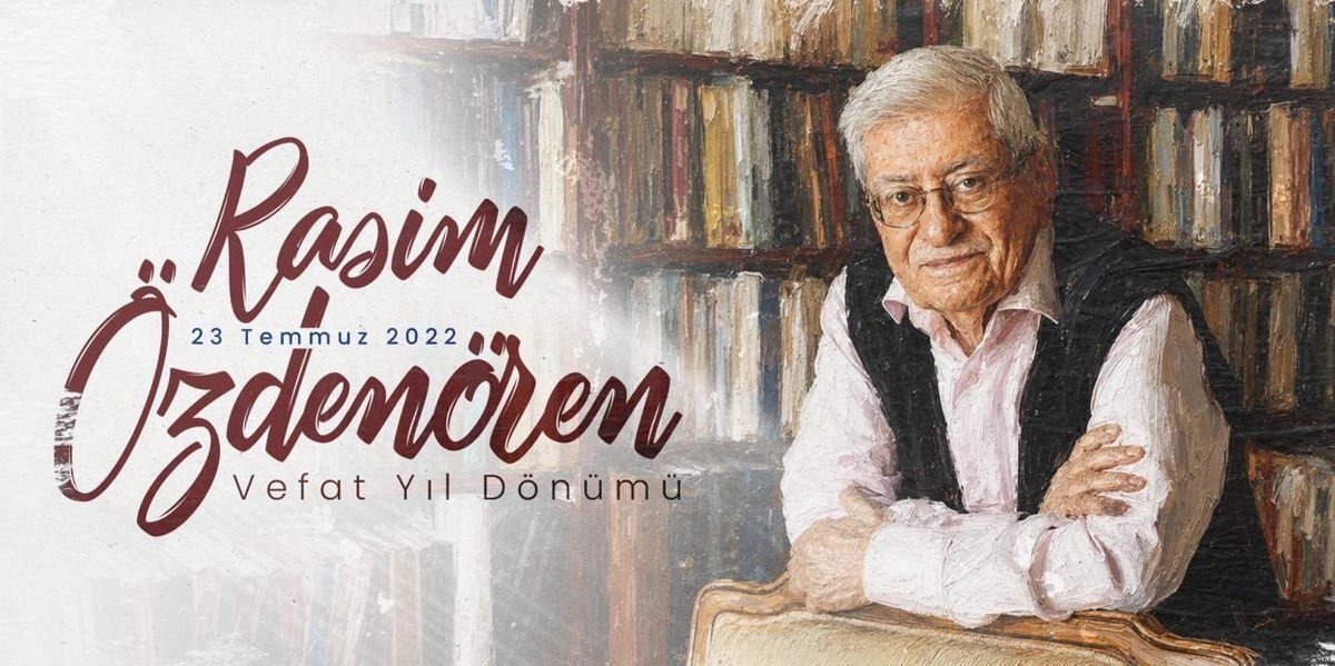 İletişim Başkanı Burhanettin Duran, yazar Rasim Özdenören'i vefatının 4. yıl dönümünde andı.