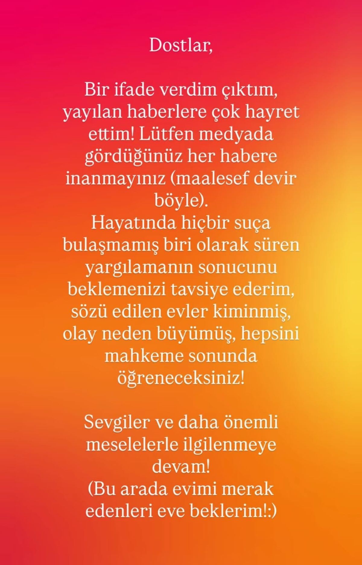 Adli kontrol şartı ile serbest kalan Ezel Akay: Medyada gördüğünüz her habere inanmayınız