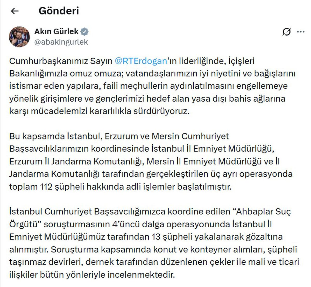 Adalet Bakanı Gürlek: 3 ayrı operasyonda 112 şüpheli hakkında adli işlem başlatıldı
