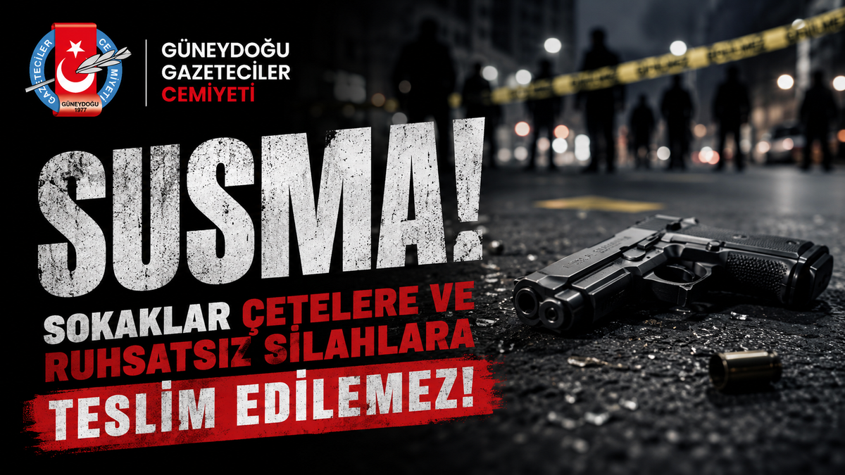 Güneydoğu Gazeteciler Cemiyeti'nden Silahlı Saldırıya Tepki: 'Ruhsatsız Silahlanmaya Karşı Yasalar Hayata Geçirilmeli'
