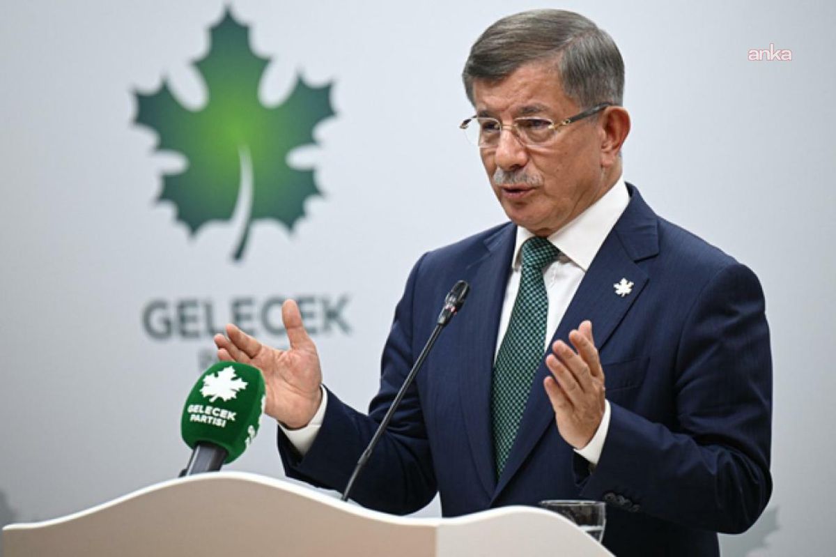 Ahmet Davutoğlu: Gelecek Partisi'nin siyasi faaliyetlerini sonlandırma kararı almış bulunuyoruz