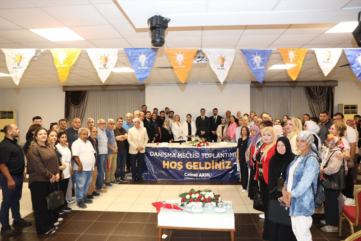 AK Parti Çukurova İlçe Danışma Meclisi Toplantısı yapıldı