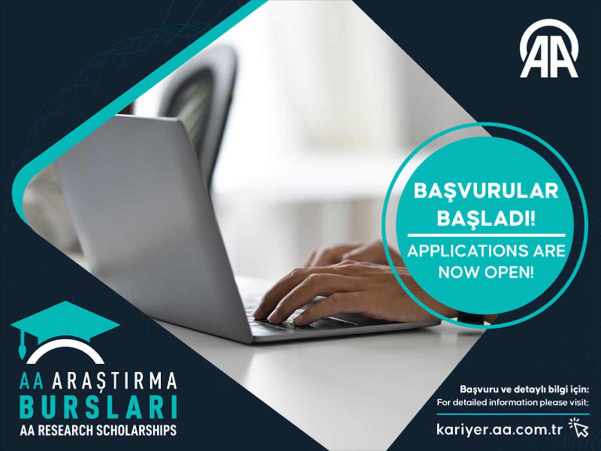 AA Araştırma Bursları'na başvurular devam ediyor