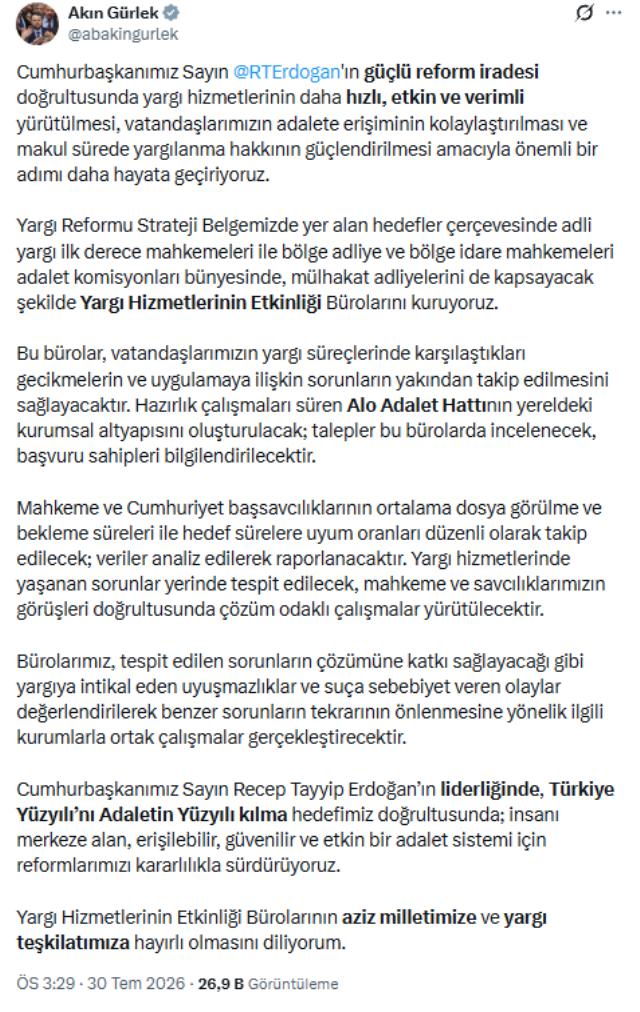 Bakan Gürlek duyurdu: Yargı Hizmetlerinin Etkinliği Büroları kurulacak