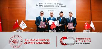 Türkiye'nin yeni nesil araç muayene sistemi için imtiyaz sözleşmesi imzalandı