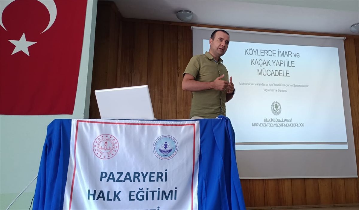 Bilecik'te muhtarlara imar ve kaçak yapılaşma eğitimi