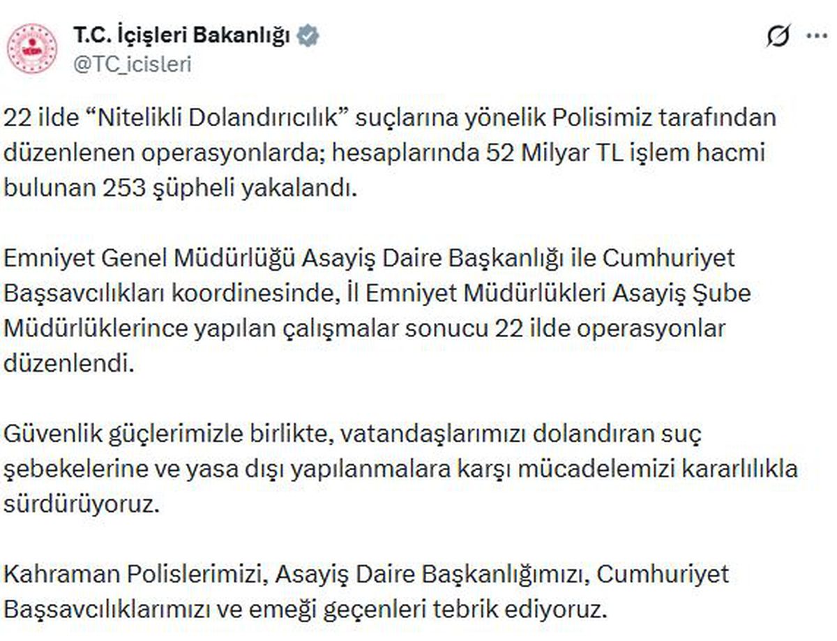 22 ilde 'Nitelikli dolandırıcılık' operasyonu; 253 gözaltı